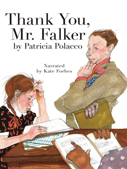 Title details for Thank You, Mr. Falker by Patricia Polacco - Available